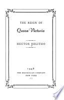 The Reign of Queen Victoria