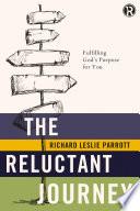 The Reluctant Journey