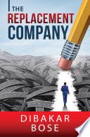 THE REPLACEMENT COMPANY