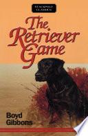 The Retriever Game