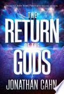 The Return of the Gods