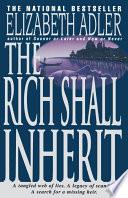 The Rich Shall Inherit