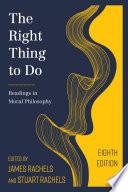 The Right Thing to Do