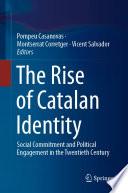 The Rise of Catalan Identity