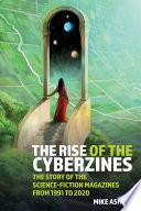 The Rise of the Cyberzines: The Story of the Science-Fiction Magazines from 1991 to 2020
