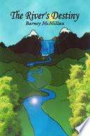 The River's Destiny
