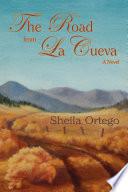 The Road From La Cueva