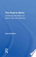 The Road To Berlin