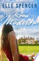The Road to Madison