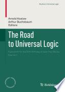 The Road to Universal Logic
