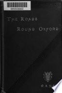 The Roads Round Oxford