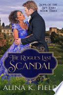 The Rogue’s Last Scandal