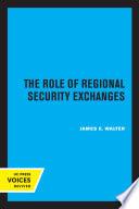 The Role of Regional Security Exchanges