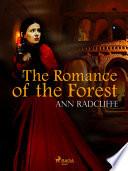 The Romance of the Forest