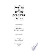 The Roster of Union Soldiers, 1861 to 1865: New York M551-126