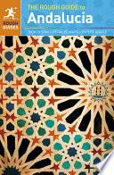 The Rough Guide to Andalucia
