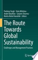 The Route Towards Global Sustainability