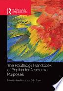The Routledge Handbook of English for Academic Purposes