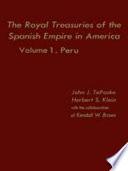 The Royal Treasuries of the Spanish Empire in America