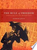 The Rule of Freedom