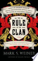 The Rule of the Clan