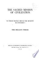 The Sacred Mission of Civilization