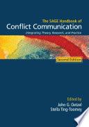 The SAGE Handbook of Conflict Communication