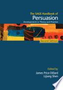 The SAGE Handbook of Persuasion