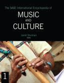 The SAGE International Encyclopedia of Music and Culture
