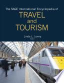The SAGE International Encyclopedia of Travel and Tourism