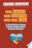 The Saint, the Surfer, and the CEO