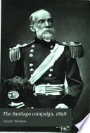 The Santiago Campaign, 1898