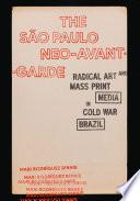 The São Paulo Neo-Avant-Garde