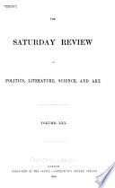 The Saturday Review of Politics, Literature, Science and Art