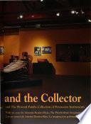 The Scholar and the Collector