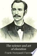 The Science and Art of Elocution