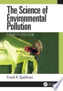 The Science of Environmental Pollution