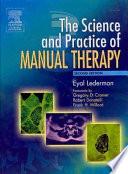 The Science & Practice of Manual Therapy