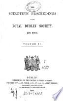 The scientific proceedings of the Royal Dublin Society