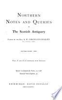 The Scottish Antiquary, Or, Northern Notes & Queries