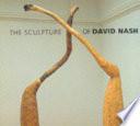 The Sculpture of David Nash