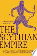 The Scythian Empire