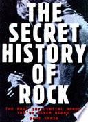 The Secret History of Rock