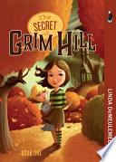 The Secret of Grim Hill