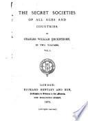 The Secret Societies of All Ages and Countries