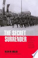 The Secret Surrender