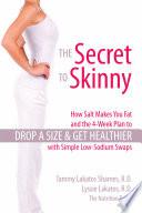 The Secret to Skinny