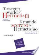 The secret world of Hermetism-El mundo secreto del Hermetismo