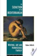 The Seduction of the Mediterranean