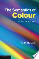 The Semantics of Colour